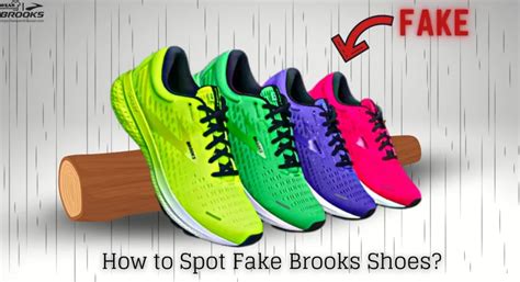 how to spot fake brooks shoes|spotting fake brooks shoes.